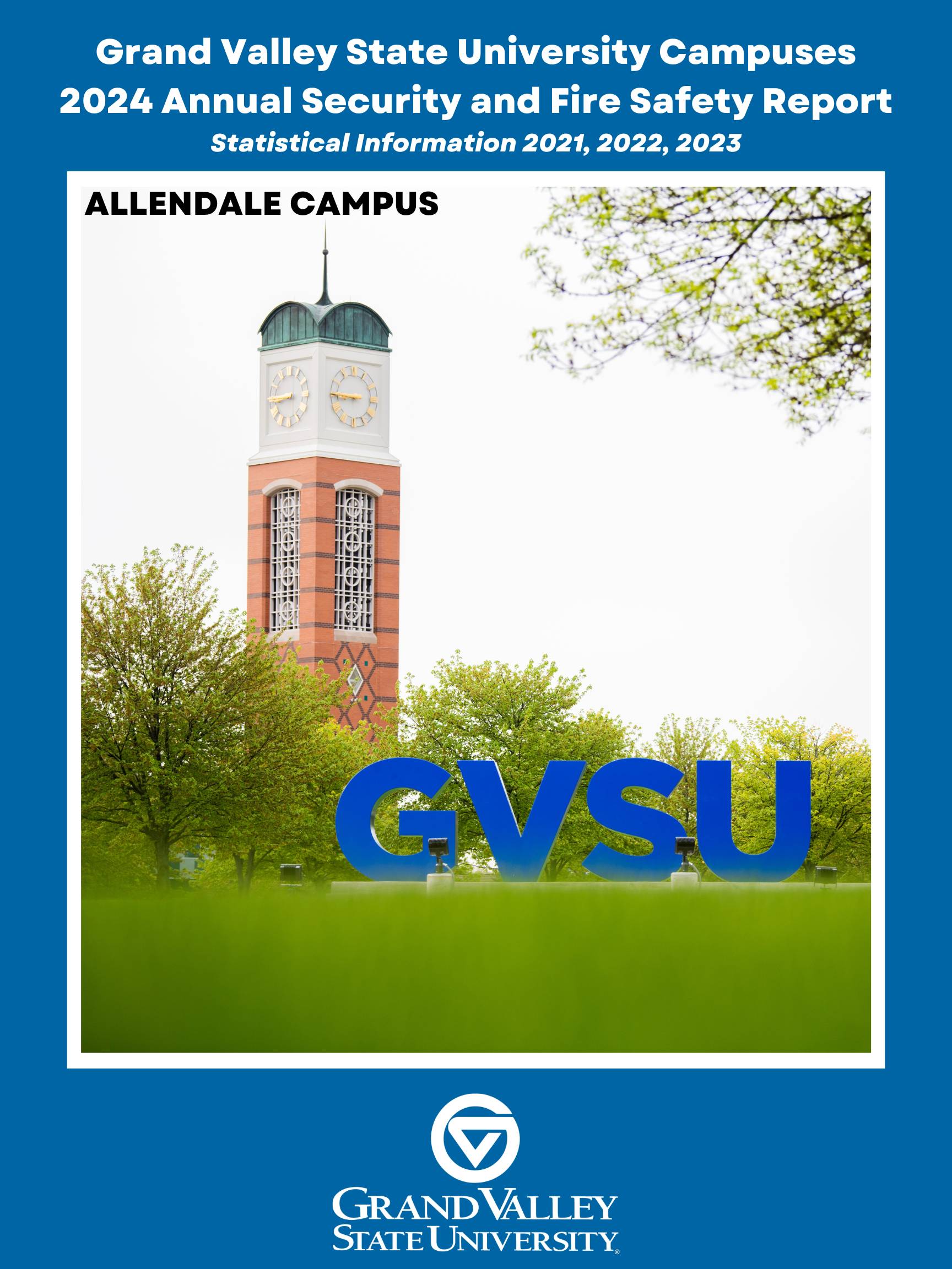 2025 Allendale Campus Annual Security and Fire Safety Report